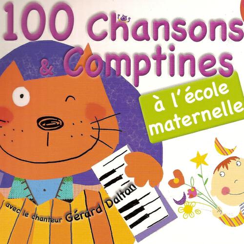 Релиз 100 chansons et comptines à l'école maternelle (+ 4 Bonus)