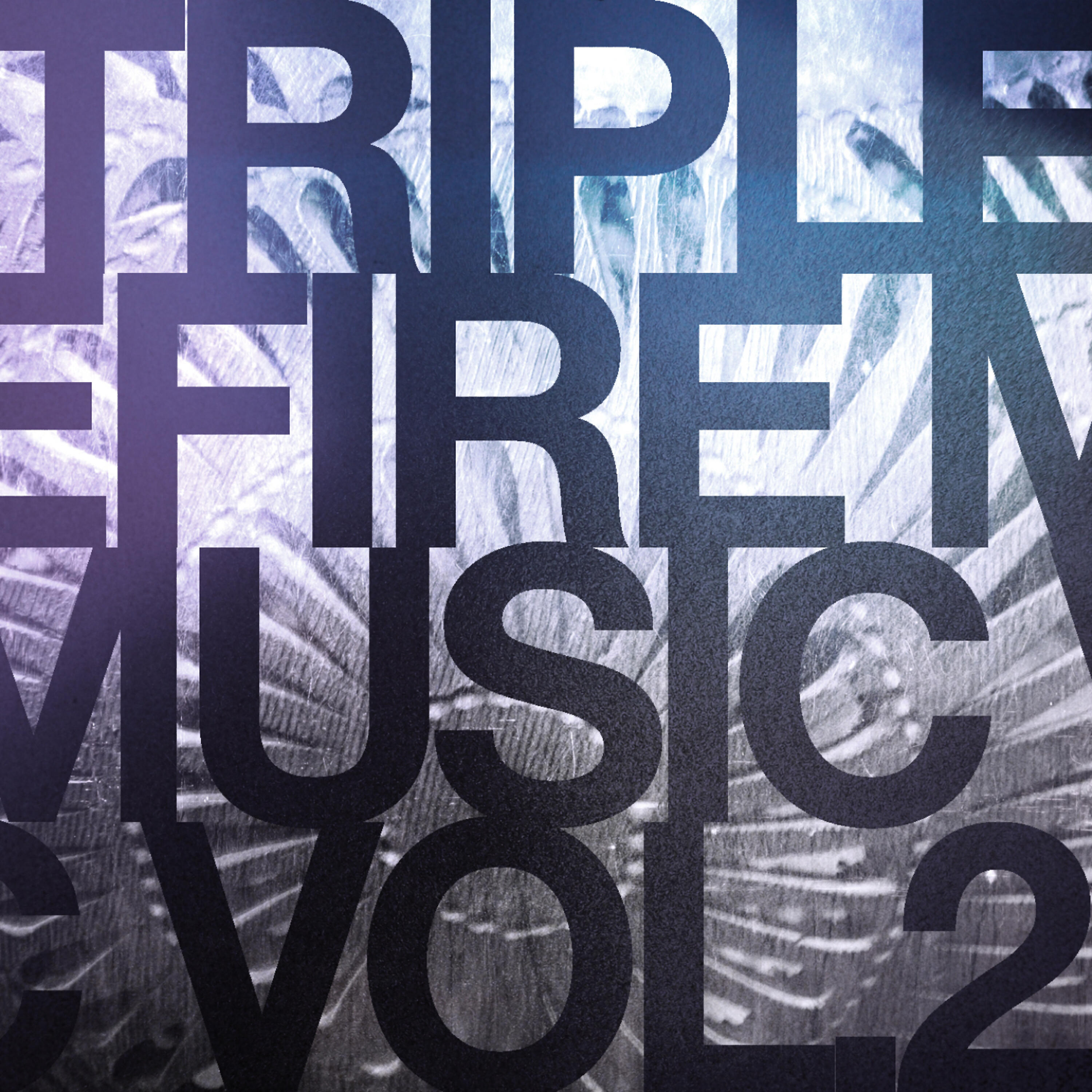 Релиз Triple Fire Music Vol.2