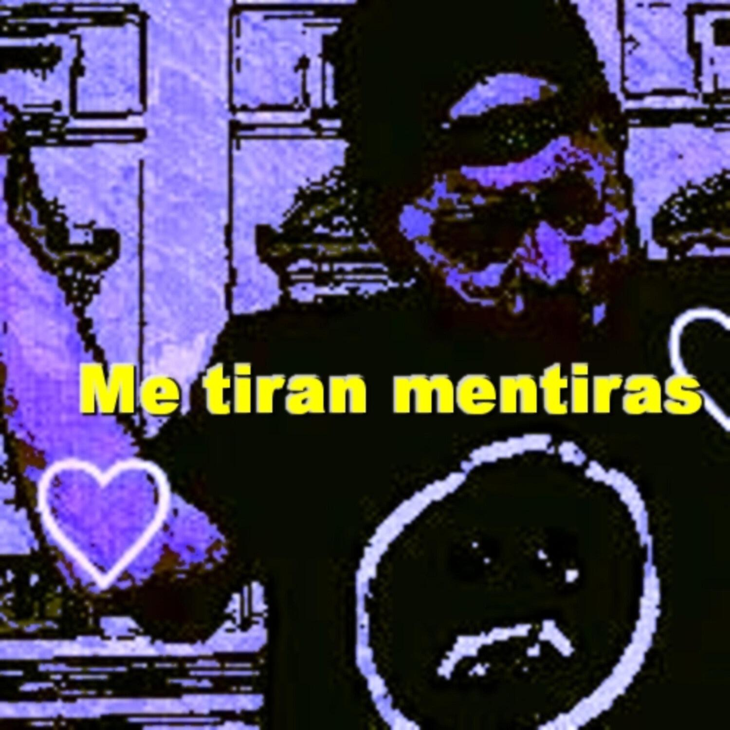 Релиз Me Tiran Mentiras