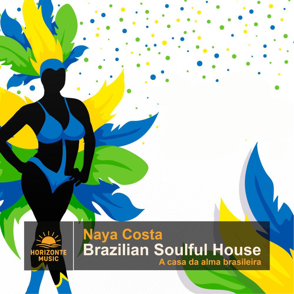Релиз Brazilian Soulful House (A Casa da Alma Brasileira)