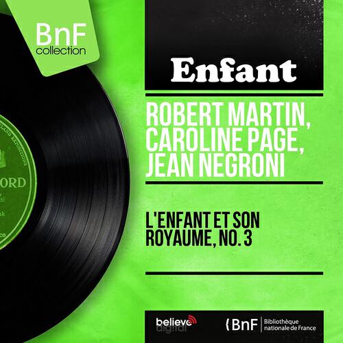 Релиз L'enfant et son royaume, No. 3 (Mono version)