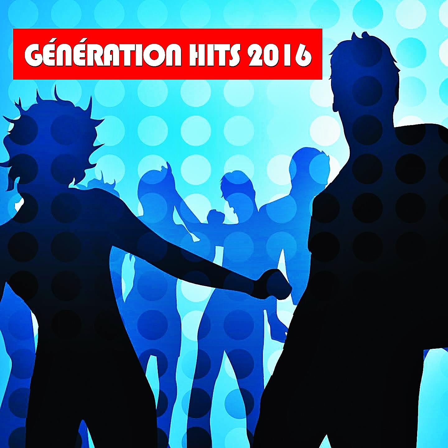 Релиз Génération Hits 2016