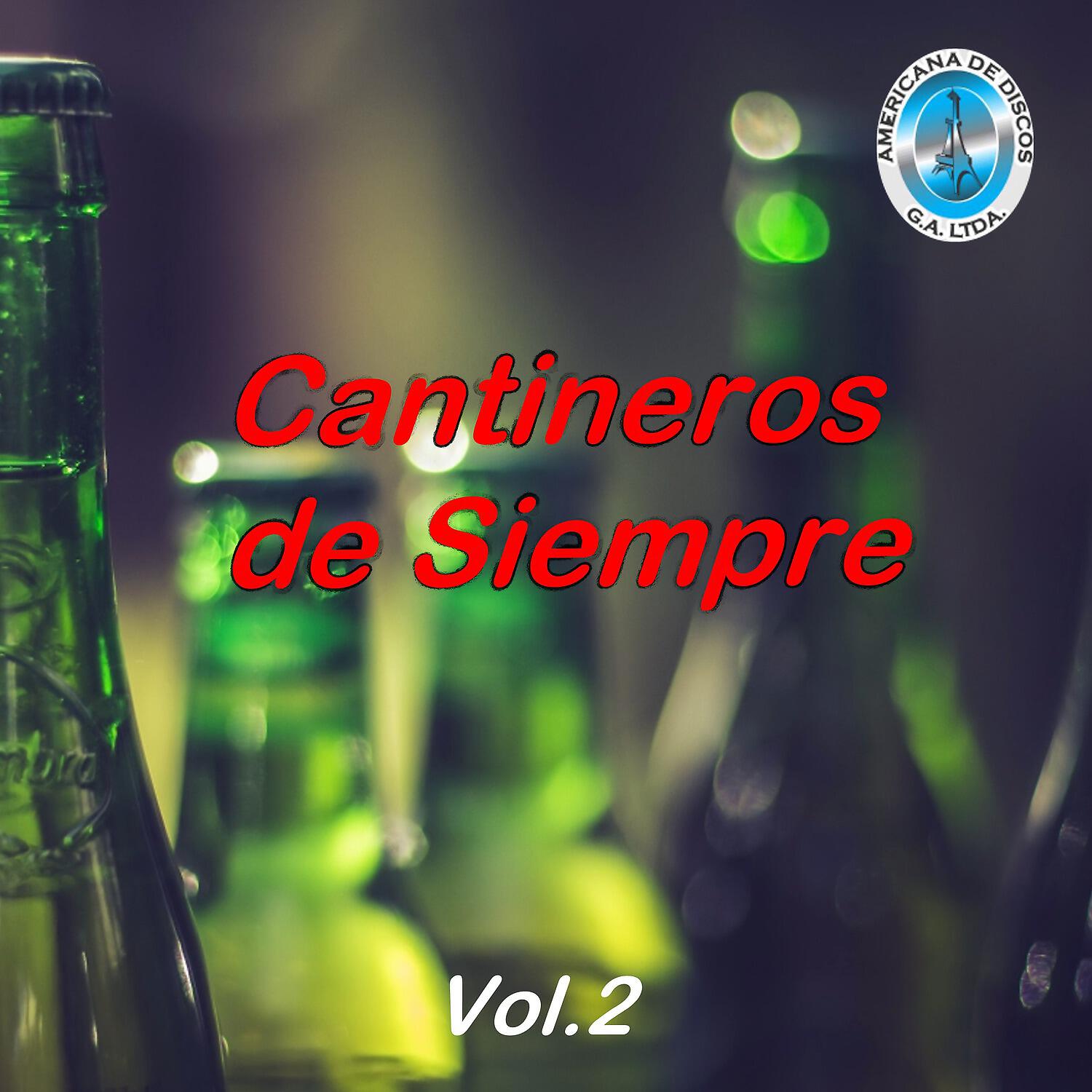 Релиз Cantineros de Siempre, Vol.2