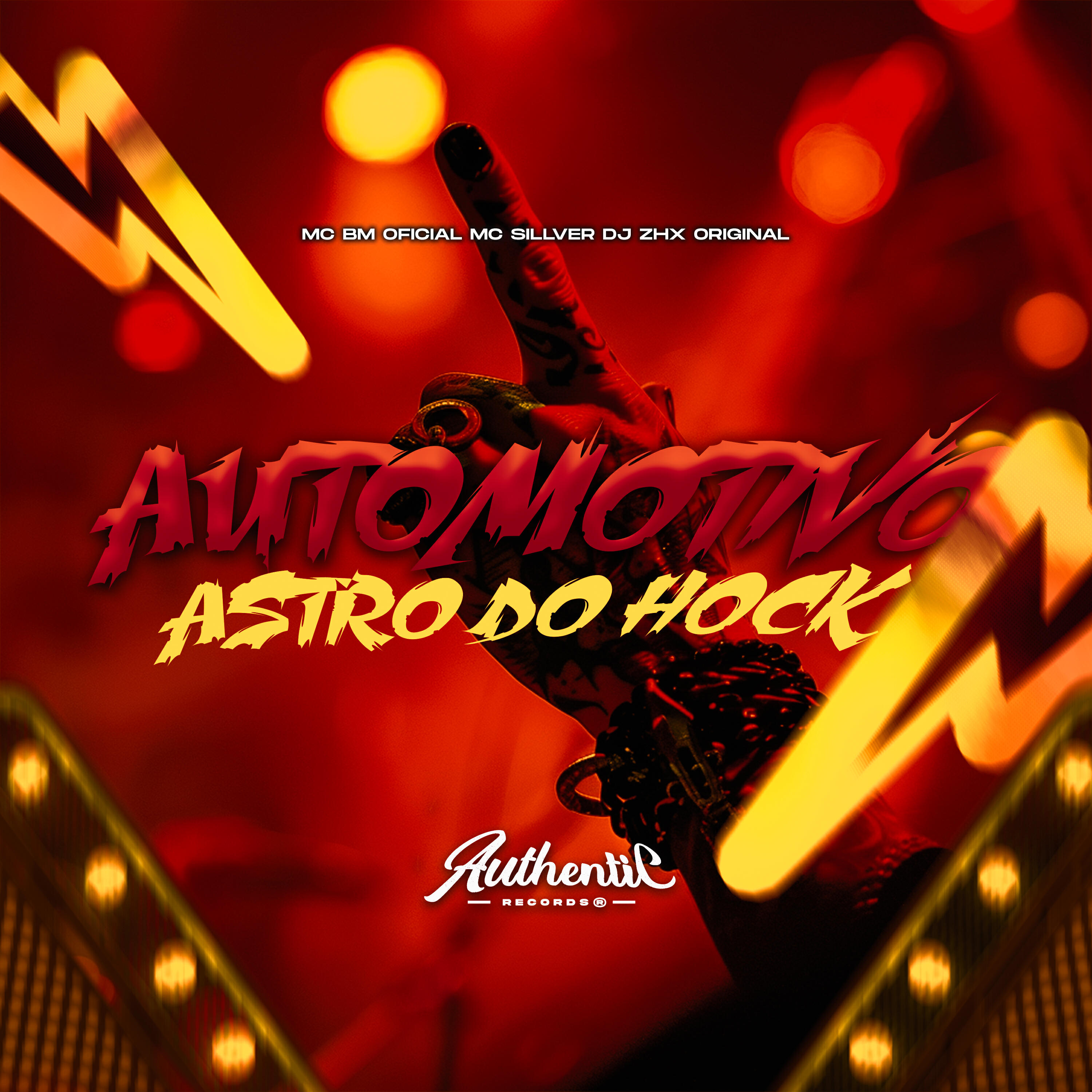 Скачать песню DJ ZHX ORIGINAL, Mc bm oficial, MC SILLVER, Authentic Records - Automotivo Astro do Hock бесплатно в MP3 для Android и iOS