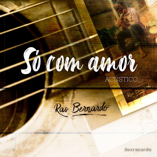 Релиз Só Com Amor (Acústico)