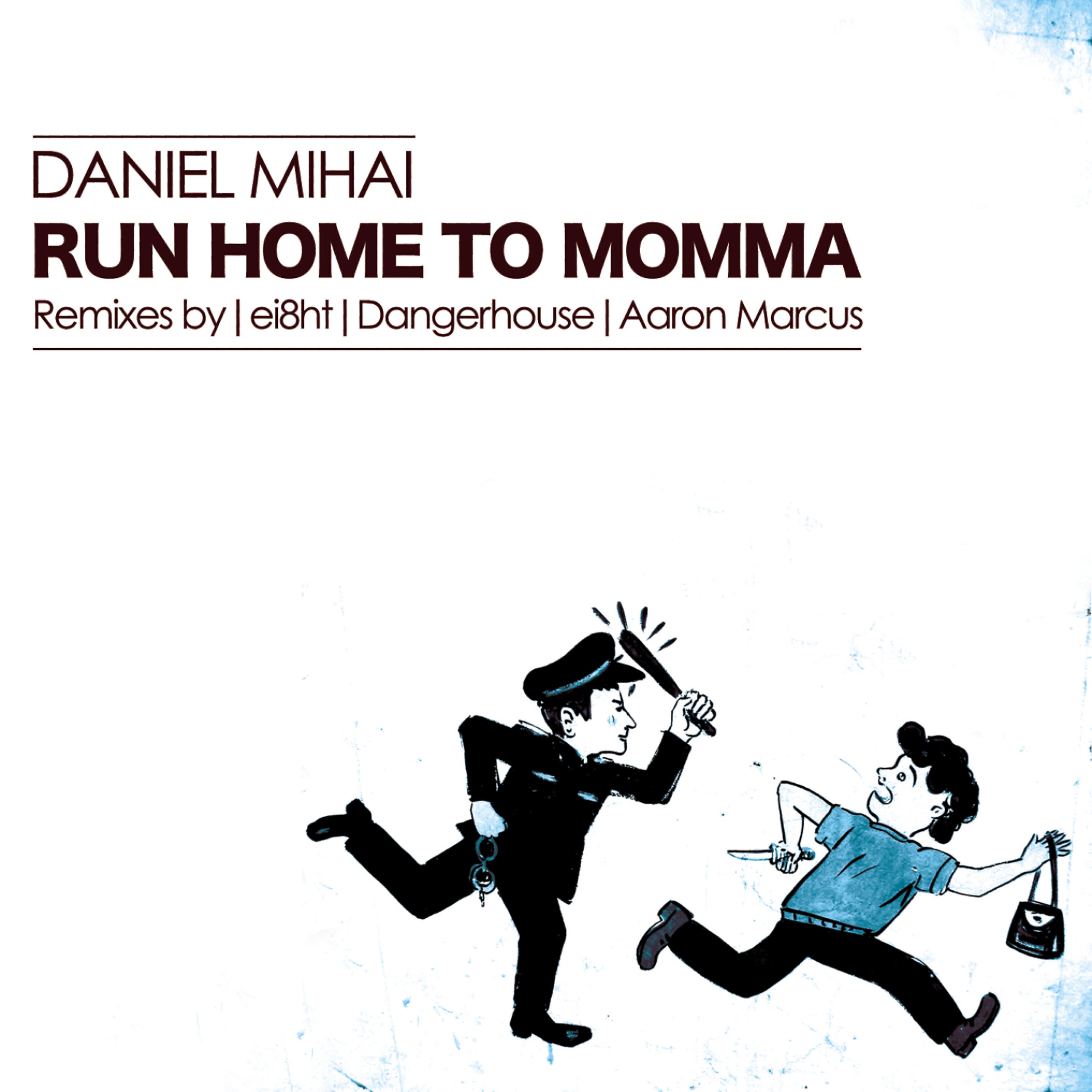 Релиз Run Home To Mama
