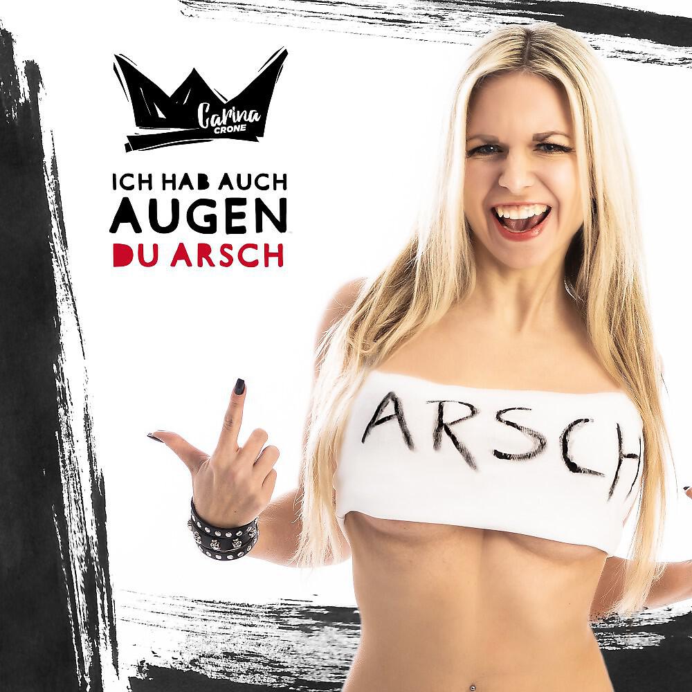 Релиз Ich hab auch Augen Du Arsch