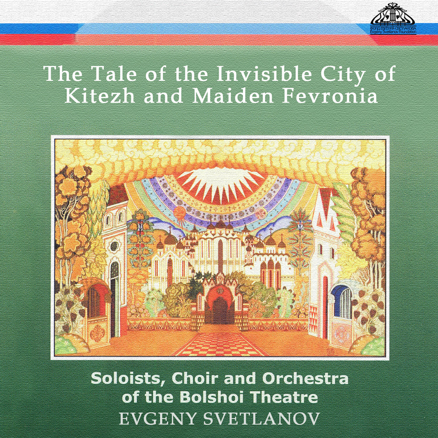 Релиз The Tale of the Invisible City of Kitezh and Maiden Fevronia