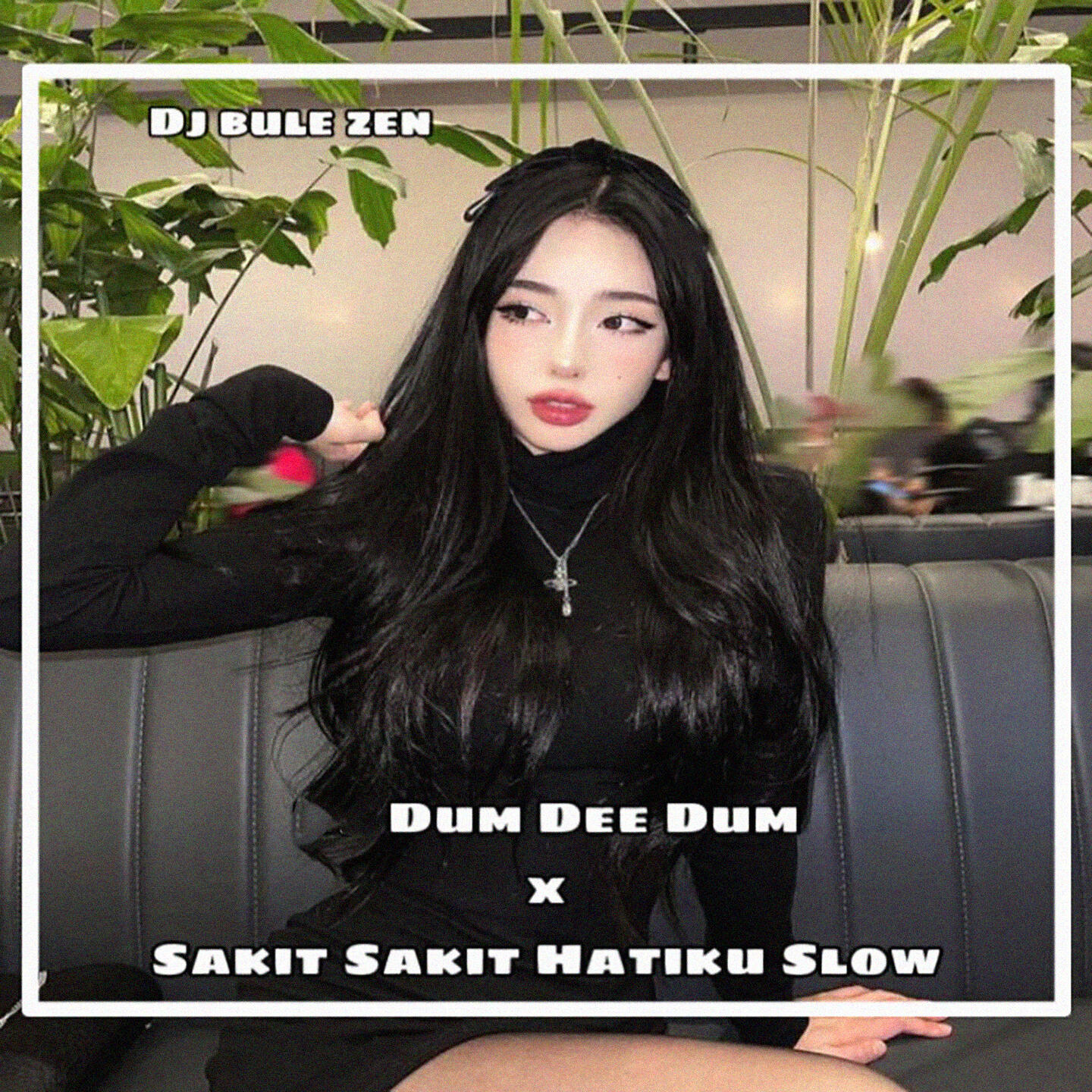 Релиз Dum Dee Dum x Sakit Sakit Hatiku Slow