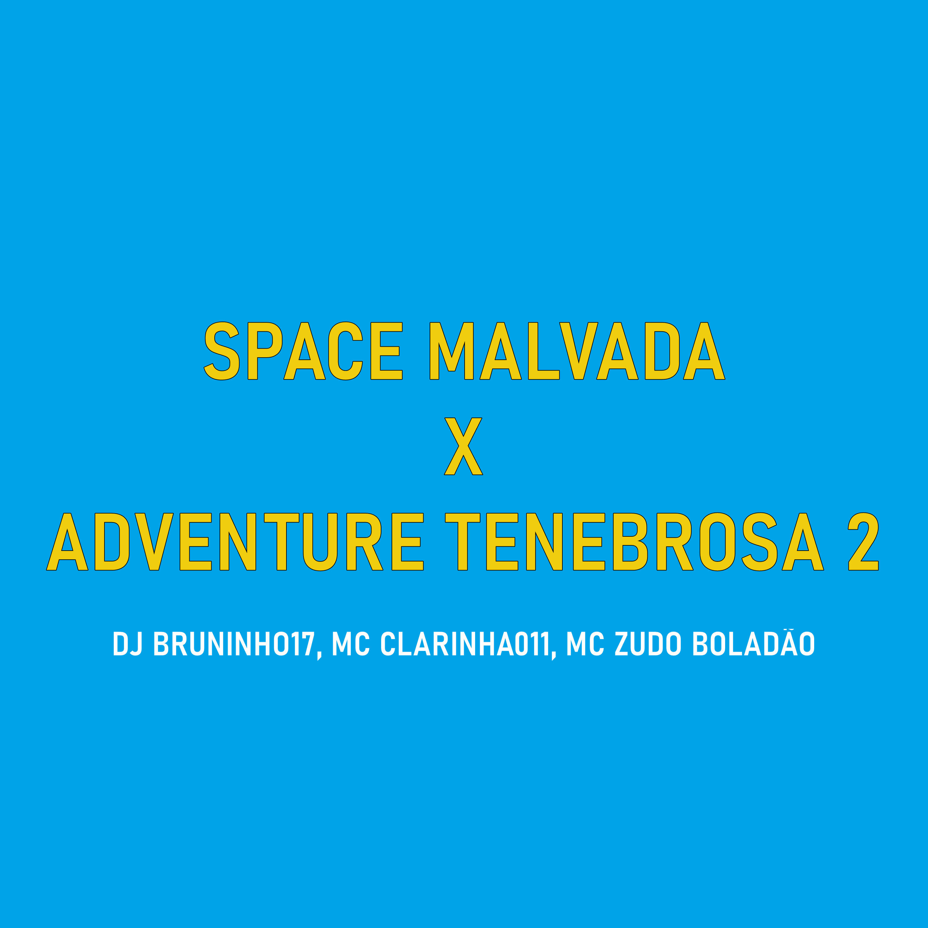 Релиз Space Malvada X Adventure Tenebrosa 2