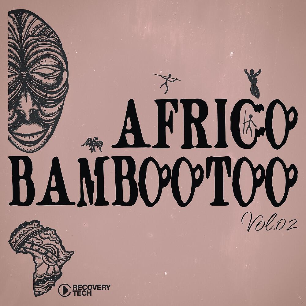 Релиз Africo Bambootoo, Vol.02
