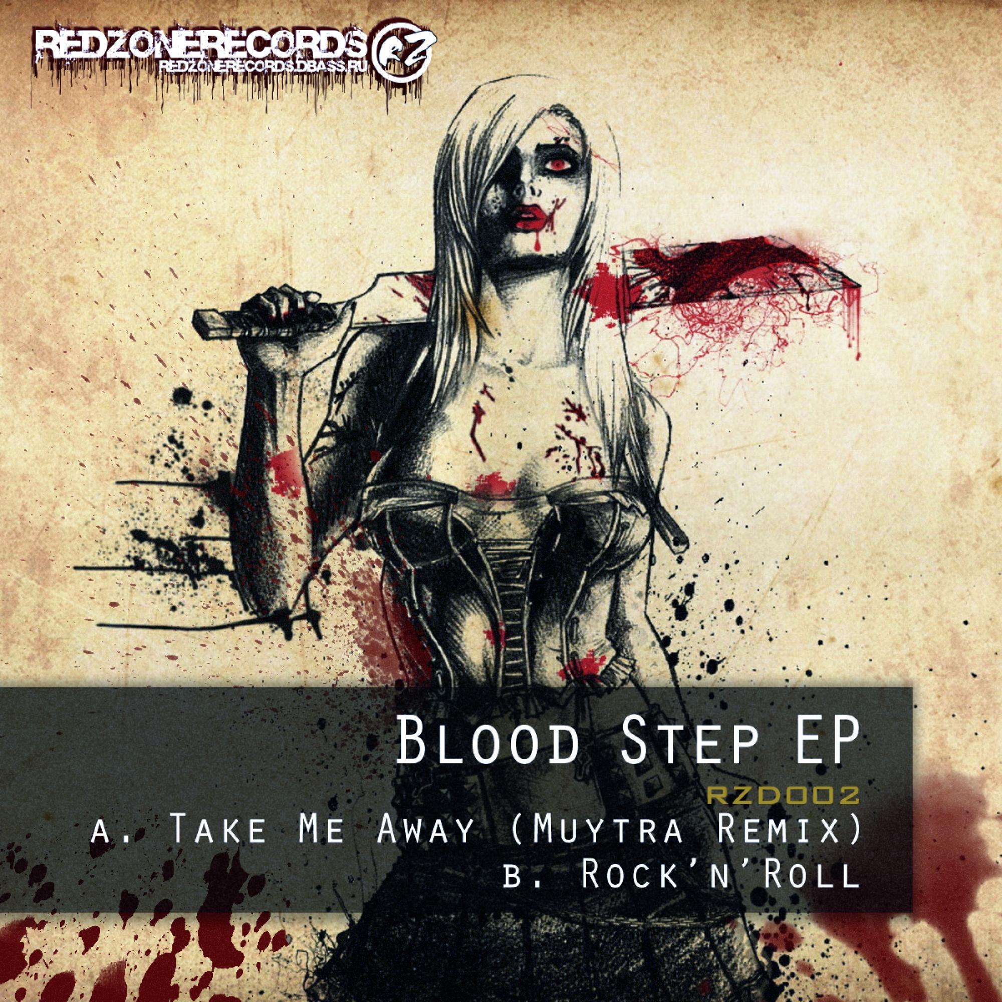 Релиз Blood Step EP