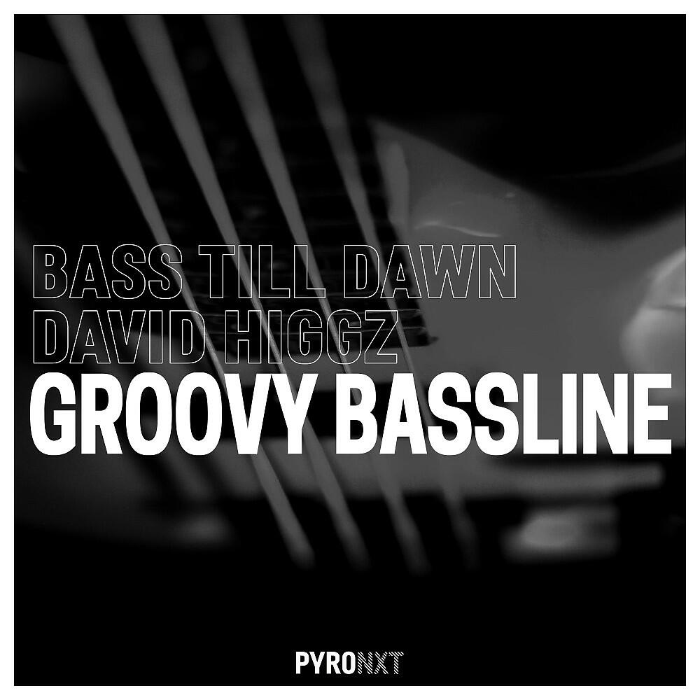 Релиз Groovy Bassline