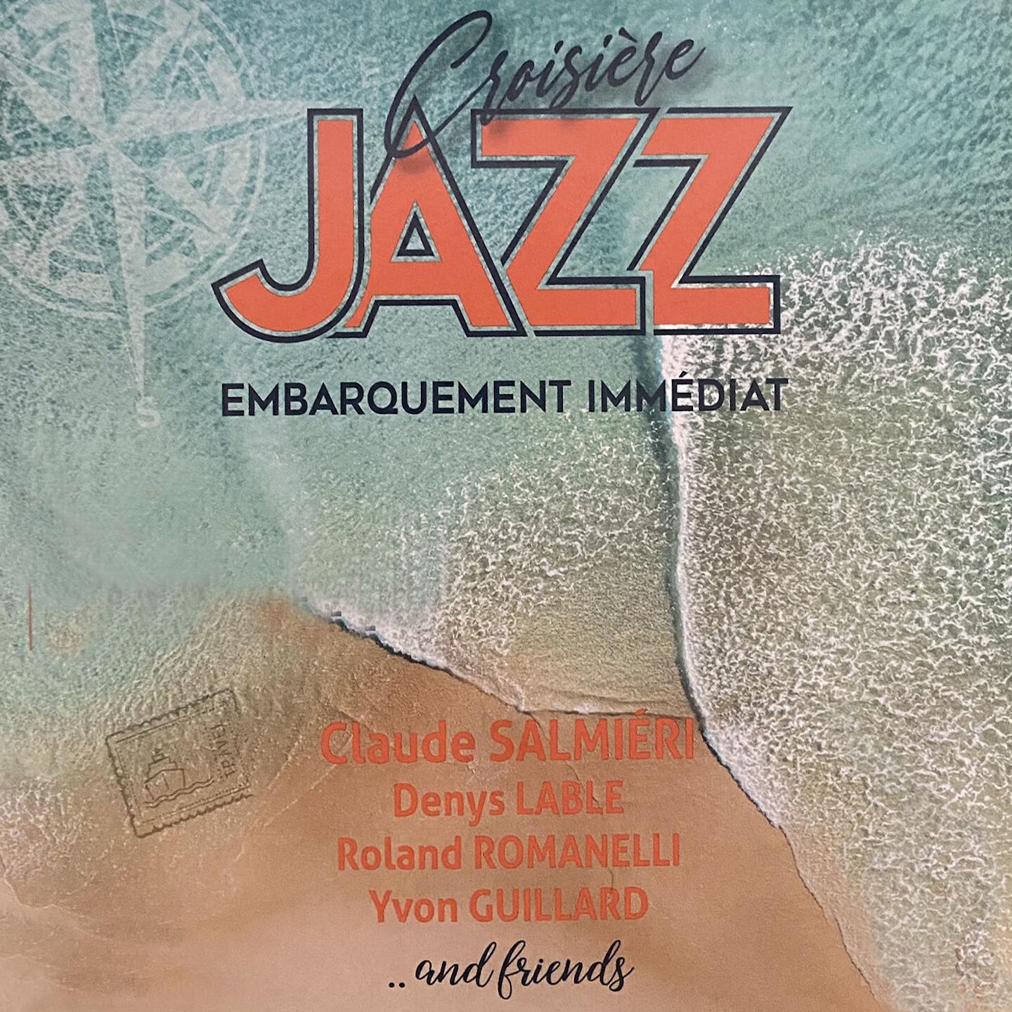 Релиз Croisière jazz: embarquement immédiat