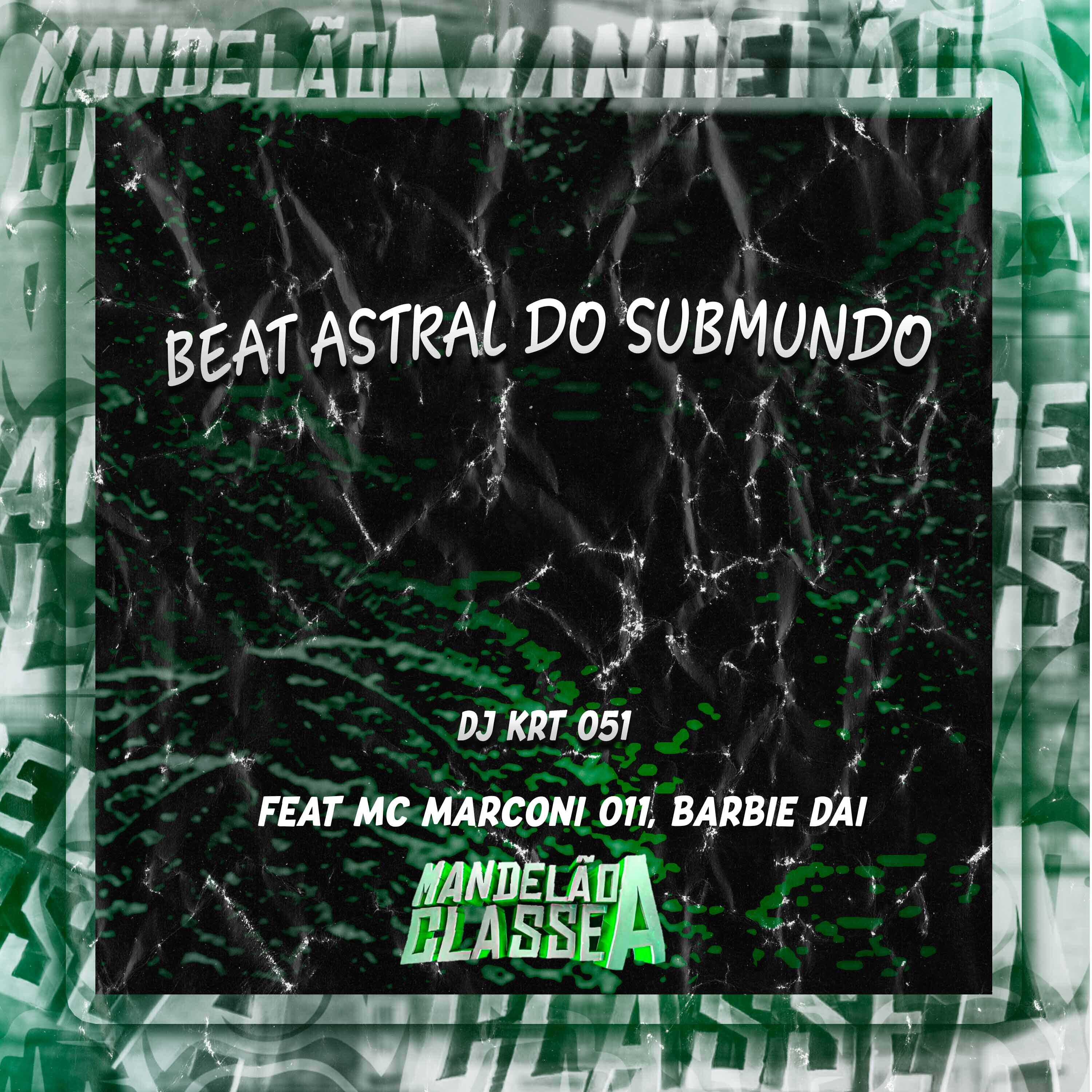 Релиз Beat Astral do Submundo