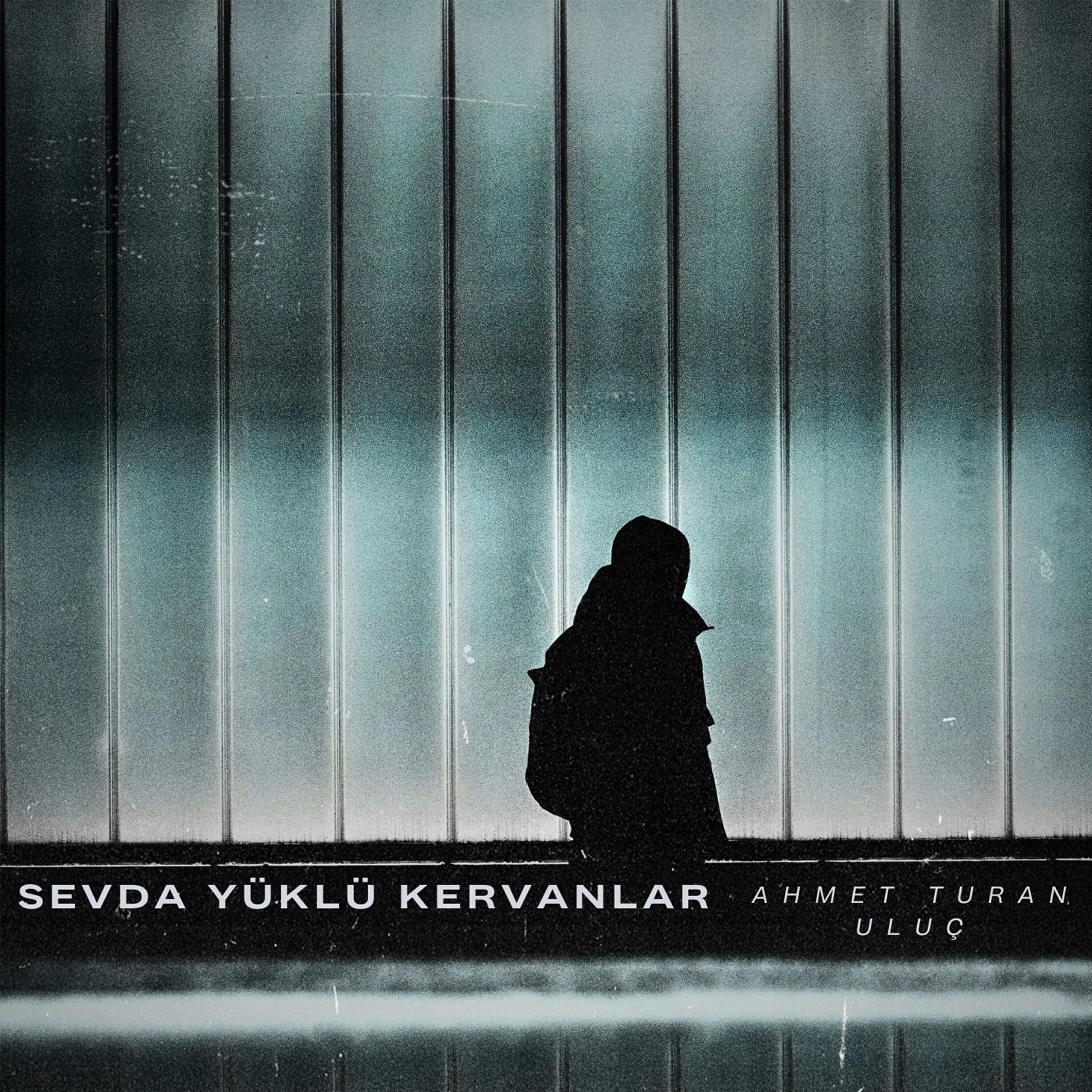 Релиз Sevda Yüklü kervanlar