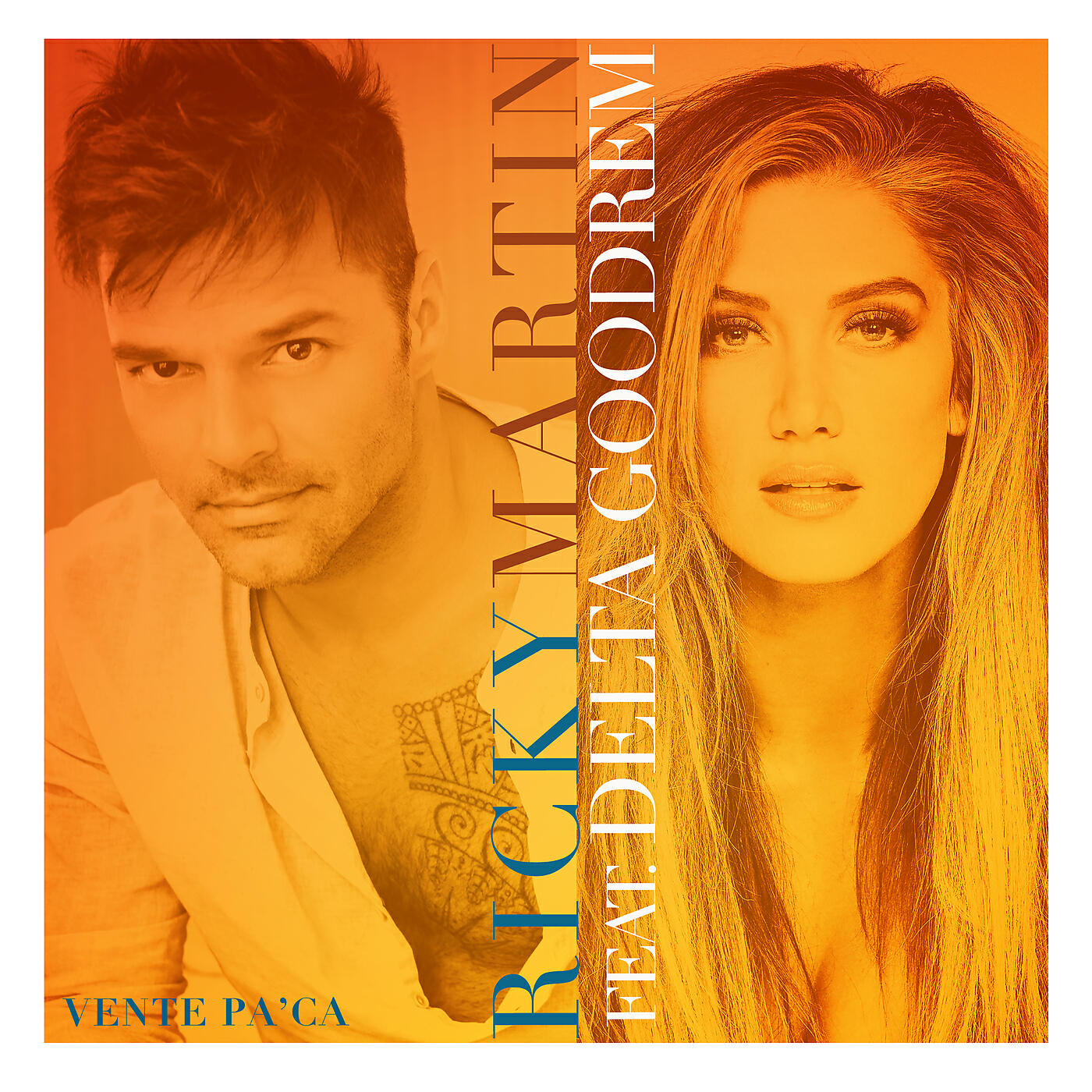 Релиз Vente Pa' Ca (feat. Delta Goodrem)