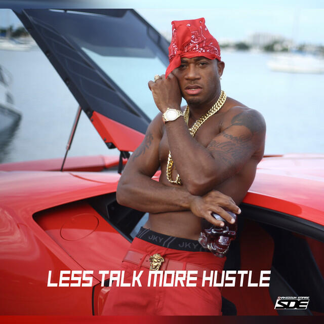 Релиз Less Talk More Hustle