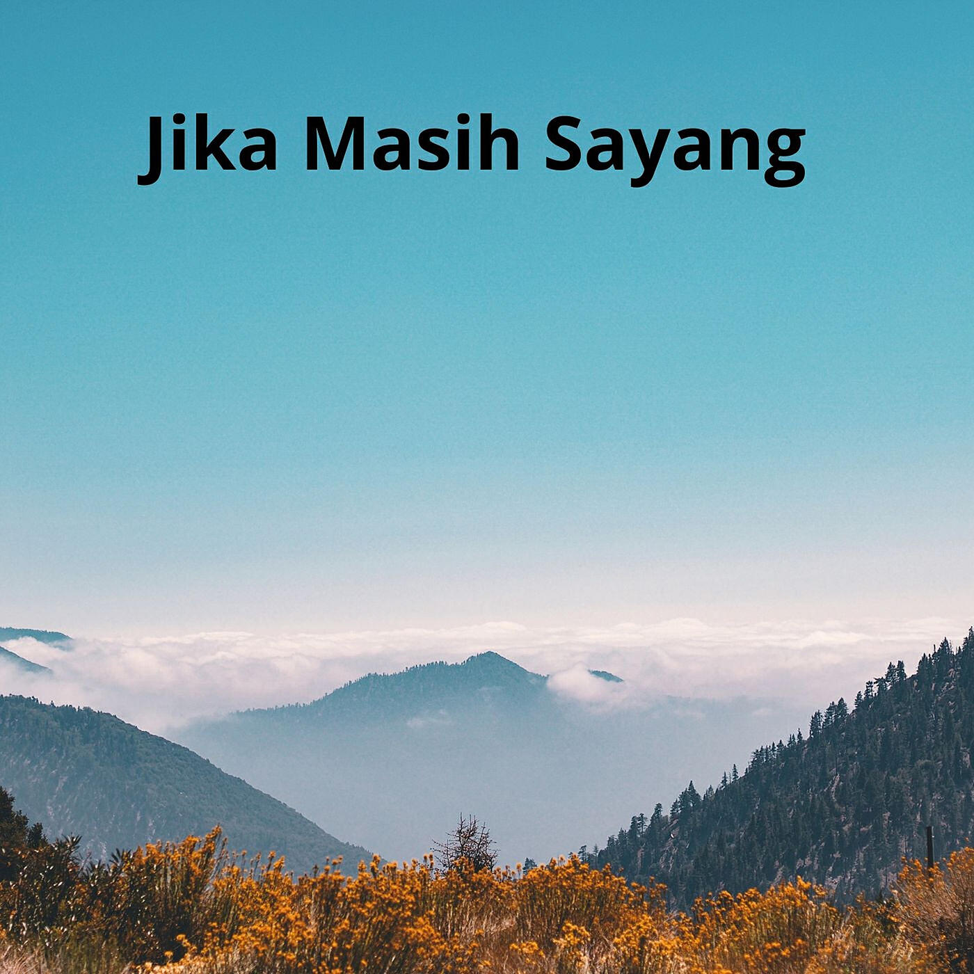 Релиз Jika Masih Sayang