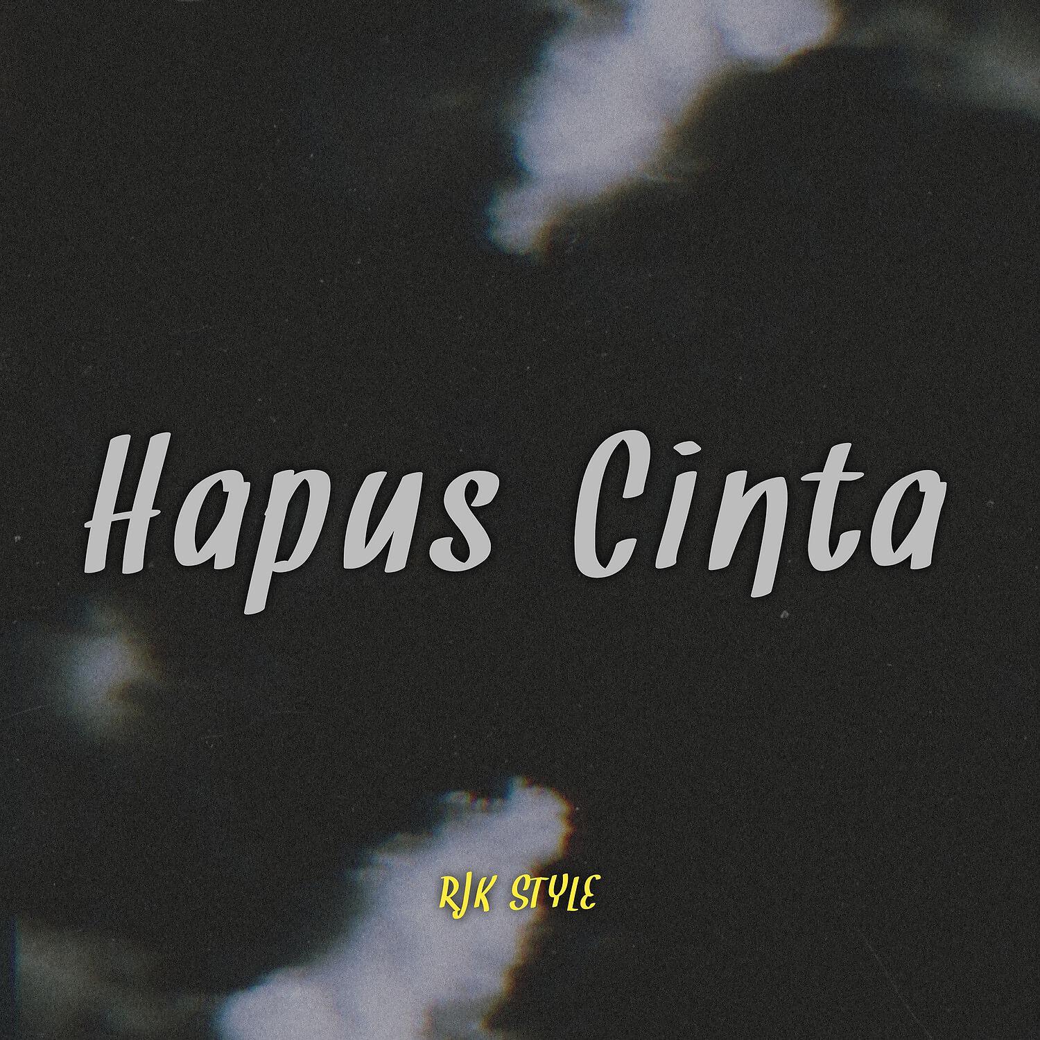 Релиз Hapus Cinta