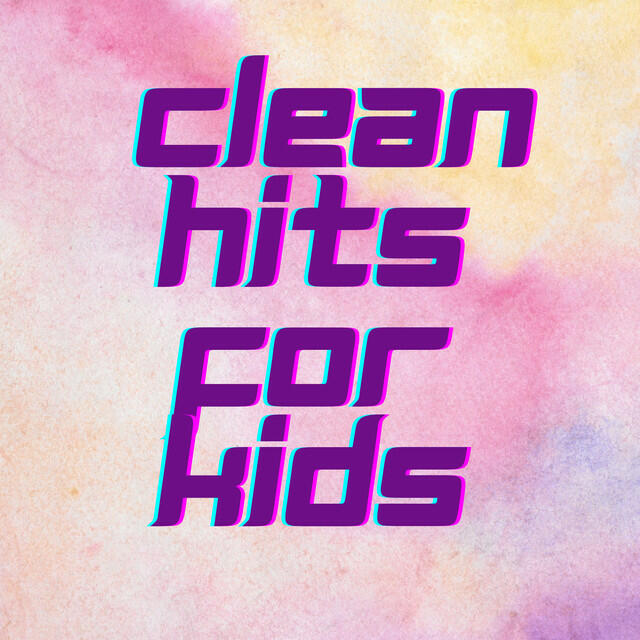 Постер альбома Clean Hits for Kids