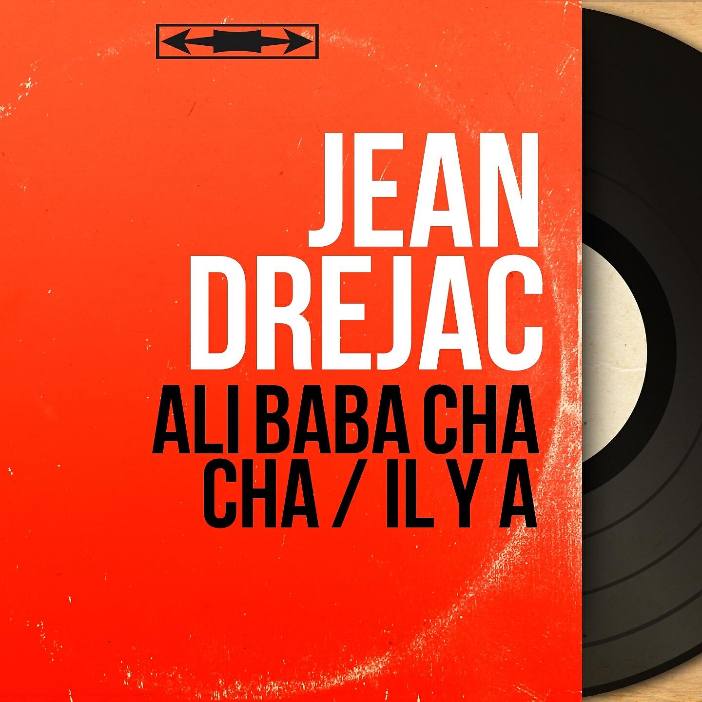 Релиз Ali Baba cha cha / Il y a
