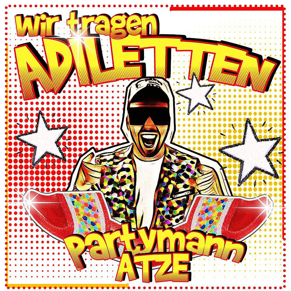 Релиз Wir tragen Adiletten
