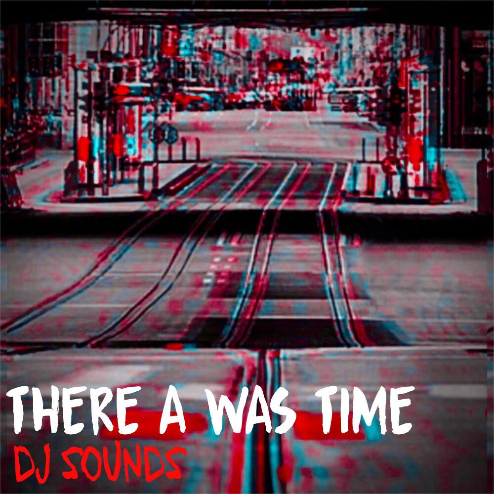 Релиз There a Was Time