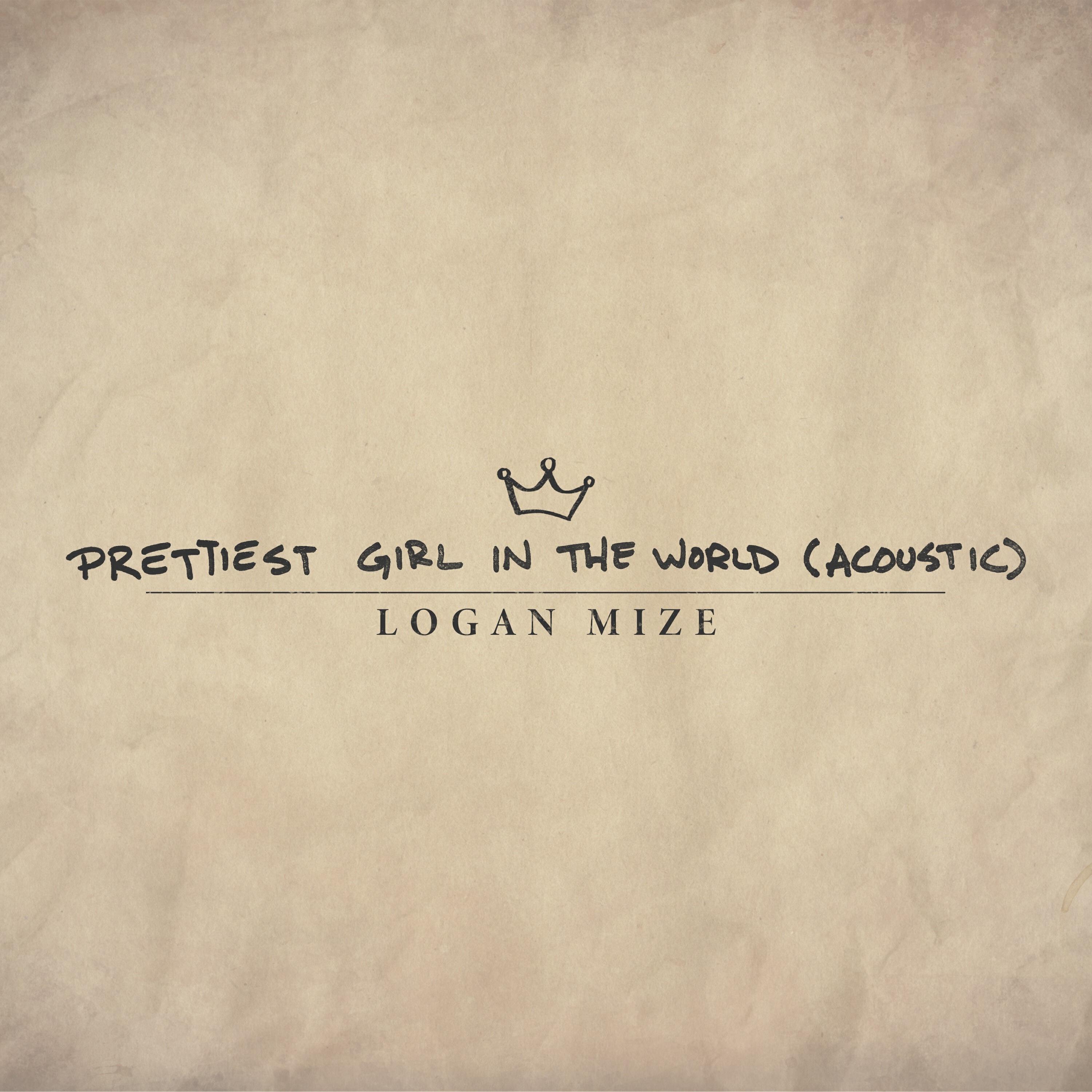 Релиз Prettiest Girl in the World (Acoustic)
