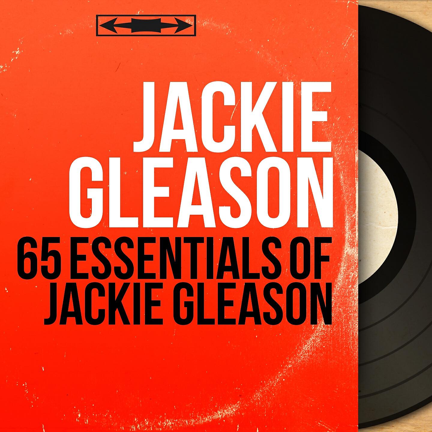 Релиз 65 Essentials of Jackie Gleason