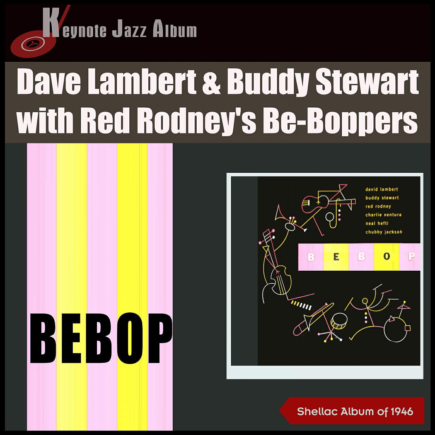 Red Rodney's Be-Boppers