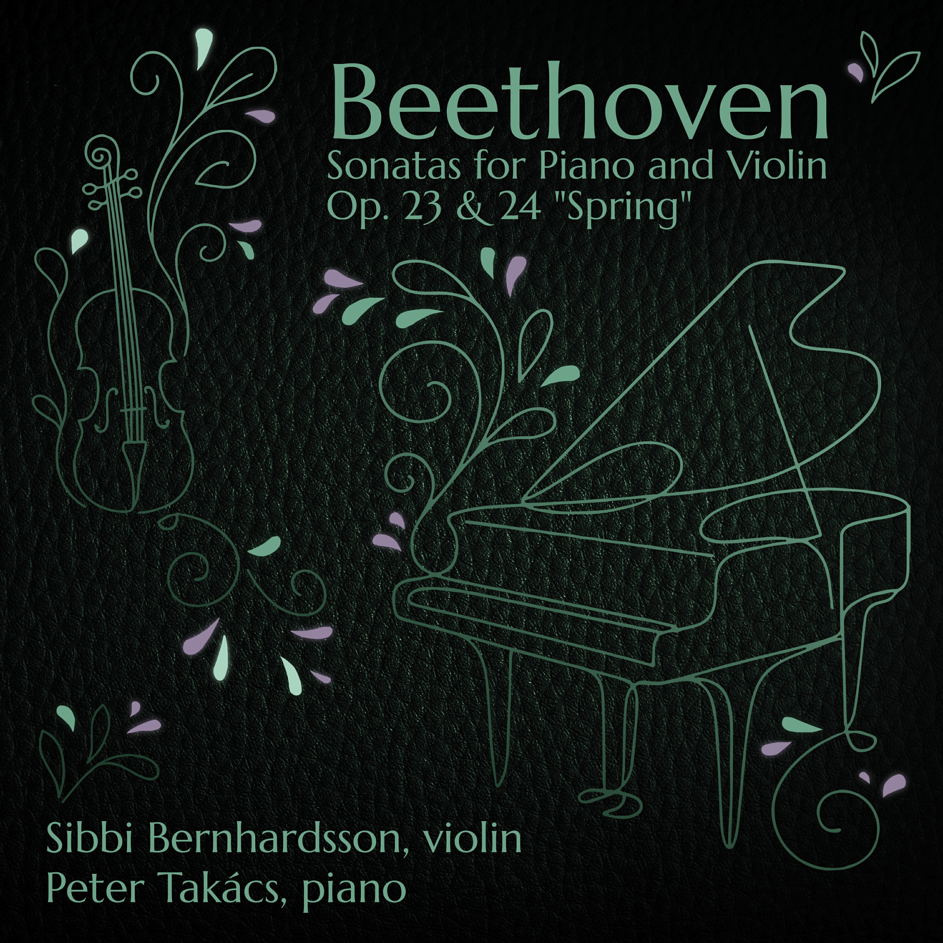 Релиз Beethoven: Violin Sonata No. 4 in A Minor, Op. 23 & Violin Sonata No. 5 in F Major, Op. 24 "Spring"
