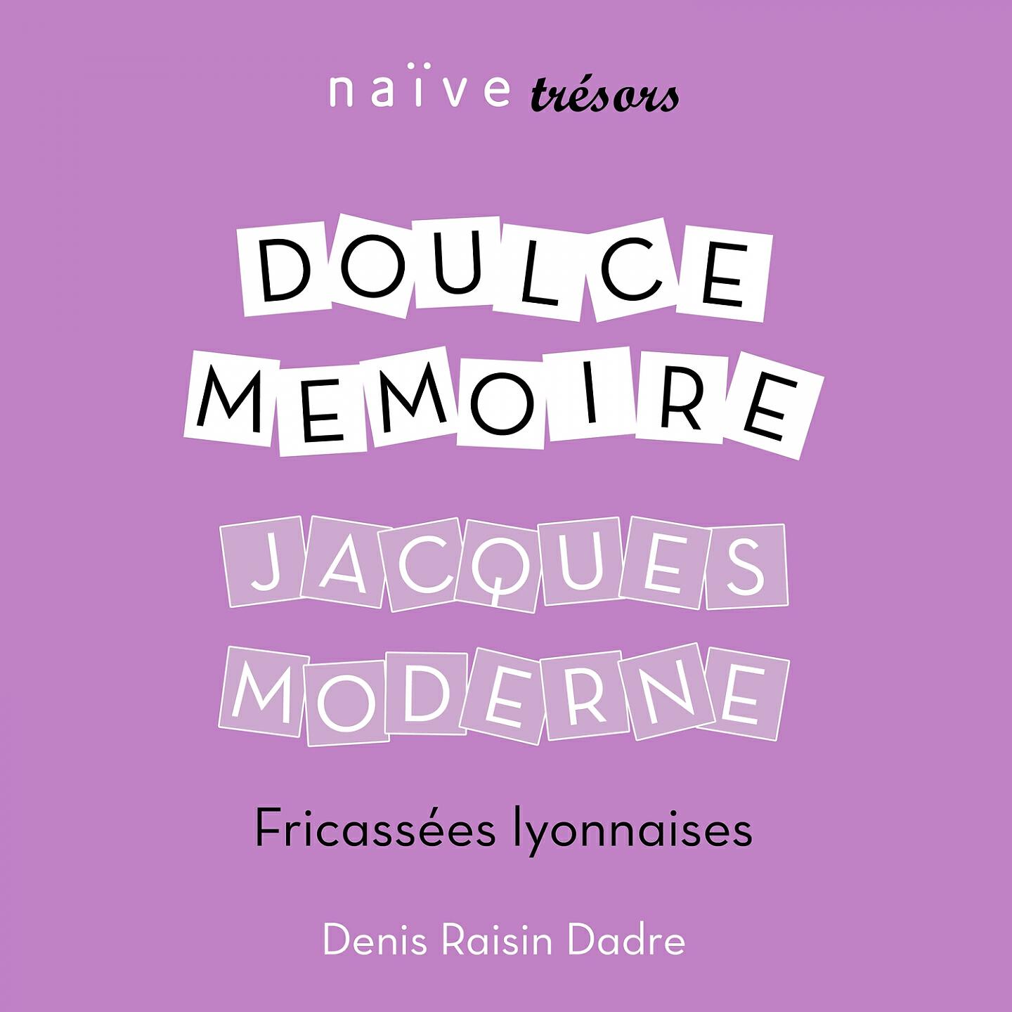 Релиз Jacques Moderne: Fricassées lyonnaises