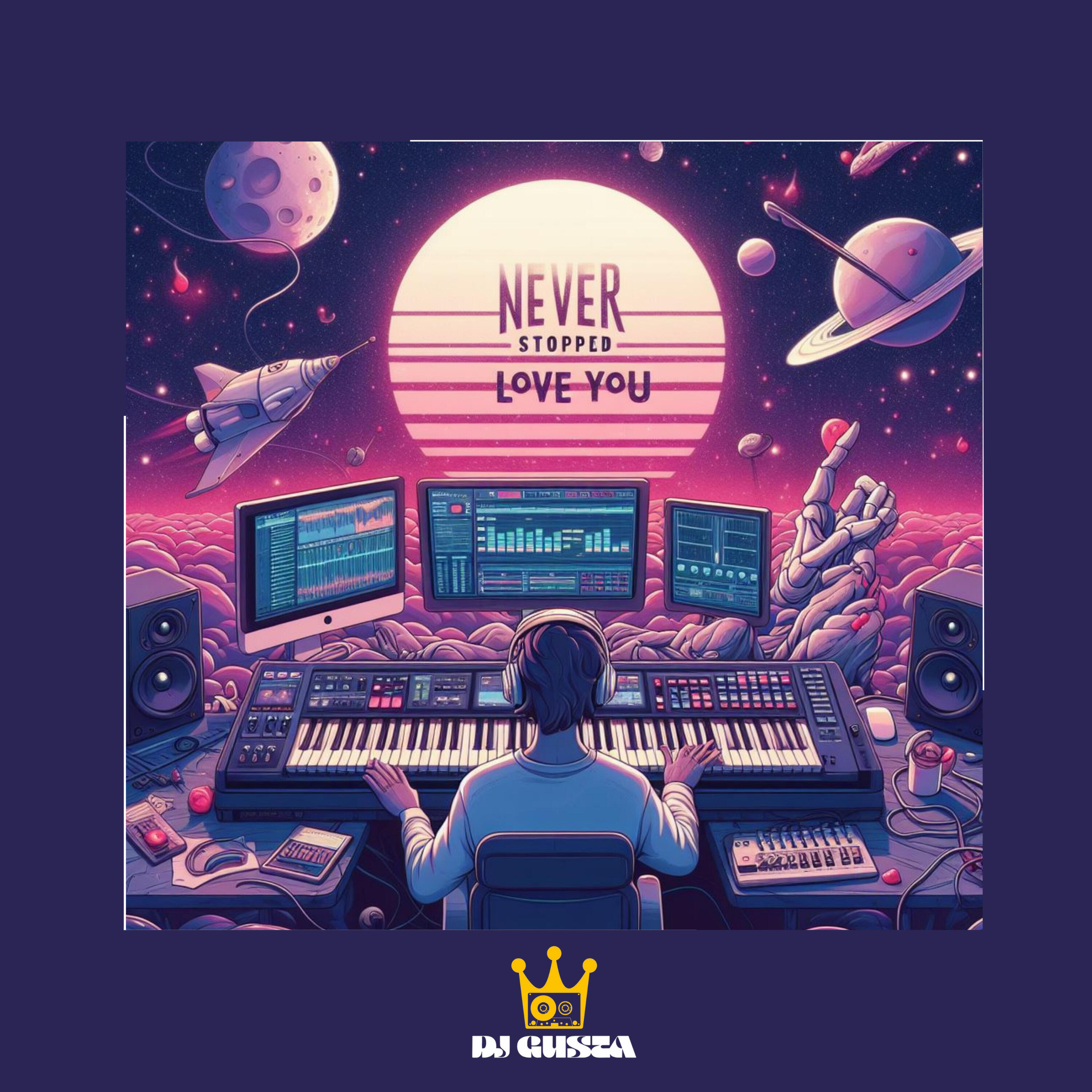 Релиз Never Stopped Love You
