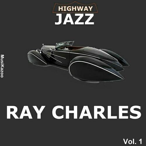 Релиз Highway Jazz - Ray Charles, Vol. 1