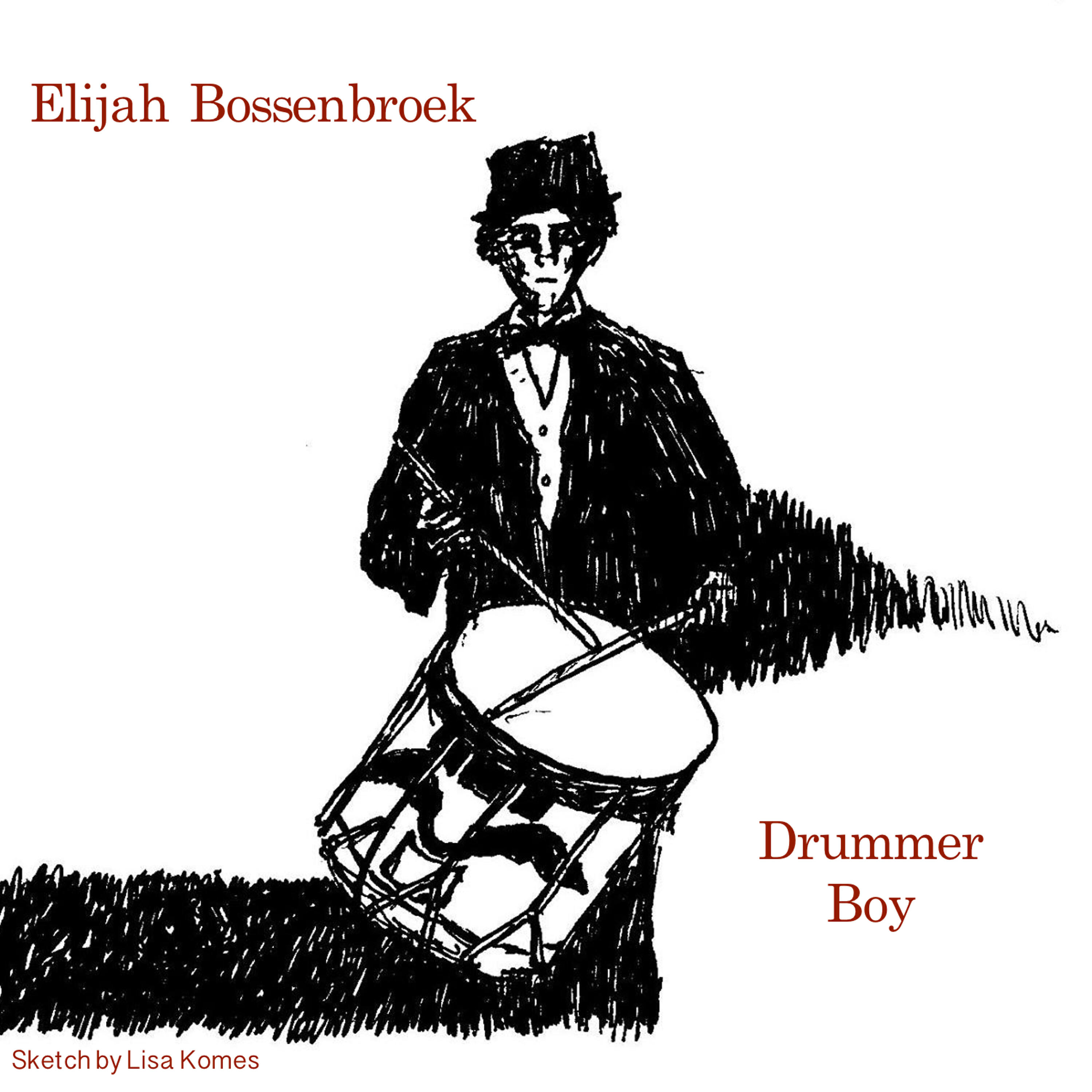 Релиз Elijah Bossenbroek Drummer Boy
