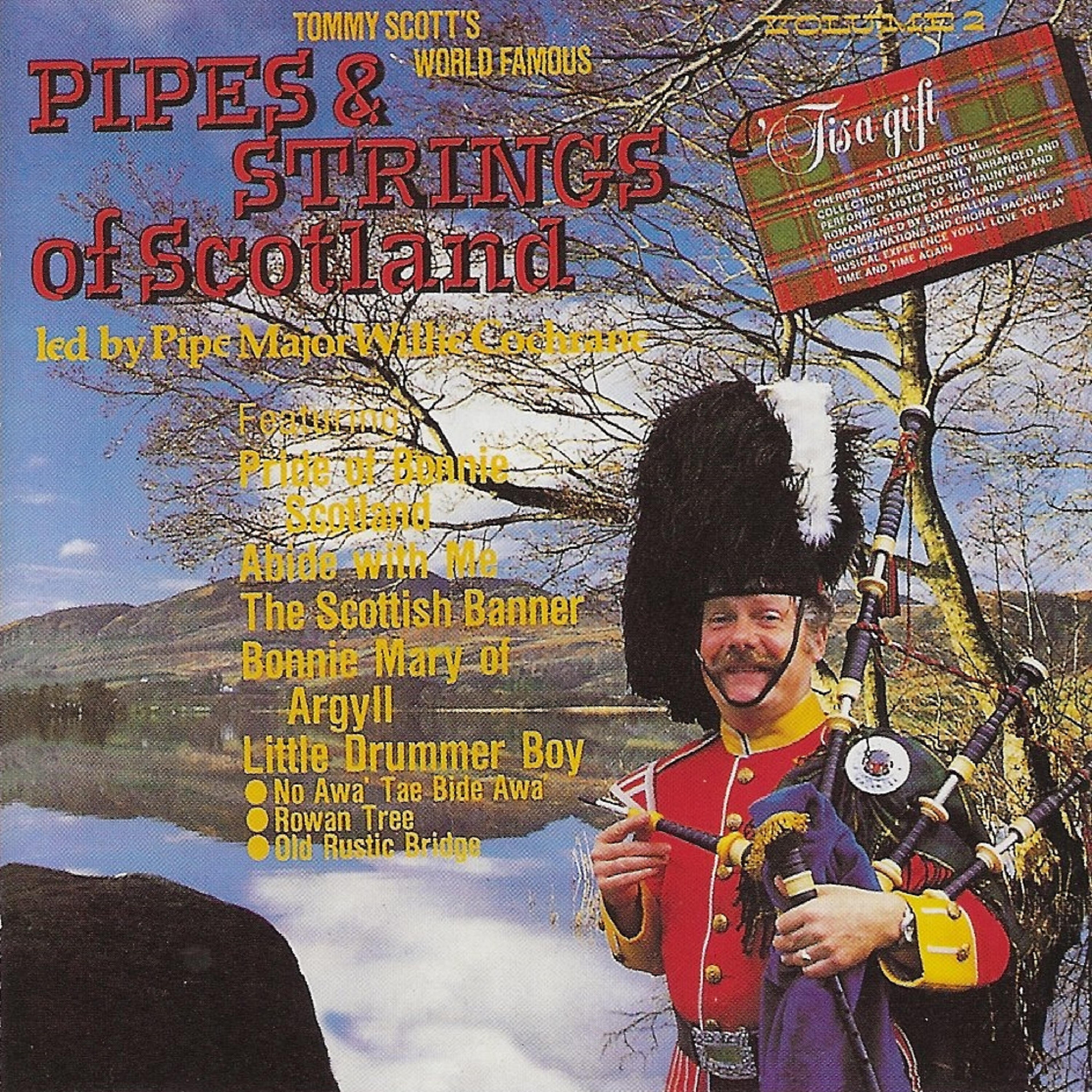 Tommy Scott's Pipes & Strings of Scotland