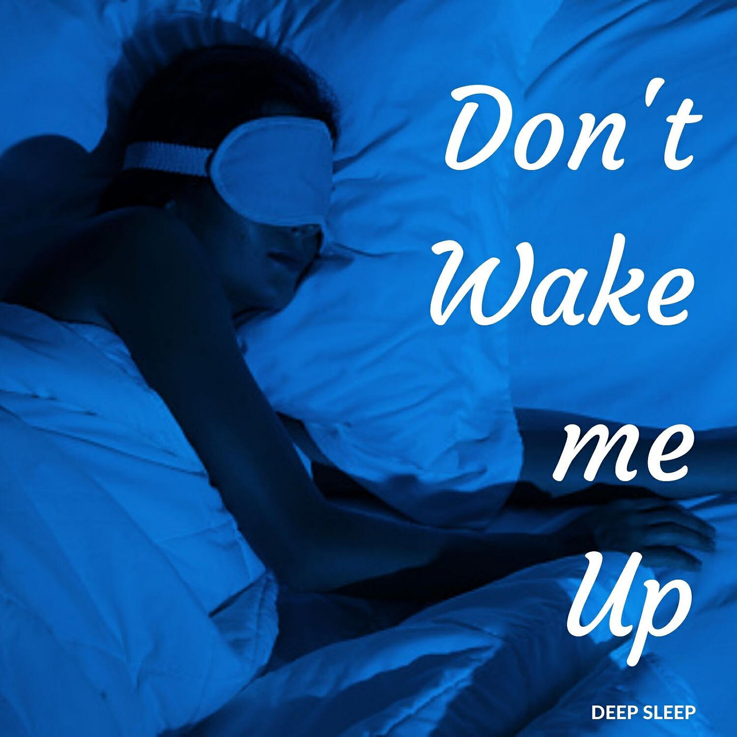 Релиз Deep Sleep: Don't Wake me Up