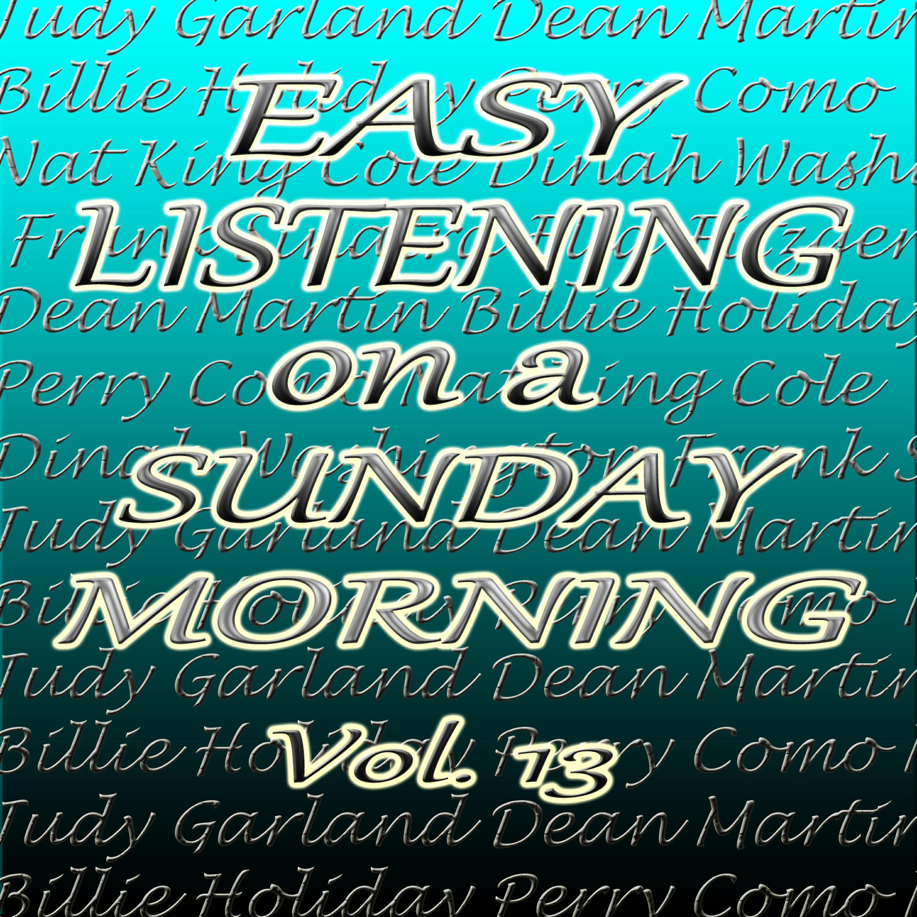 Релиз Easy Listening on a Sunday Morning, Vol. 13
