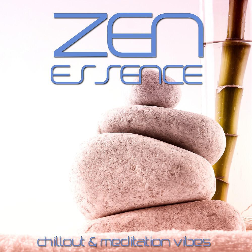 Альбом Zen Essence (Chillout & Meditation Vibes) исполнителя Various Artists