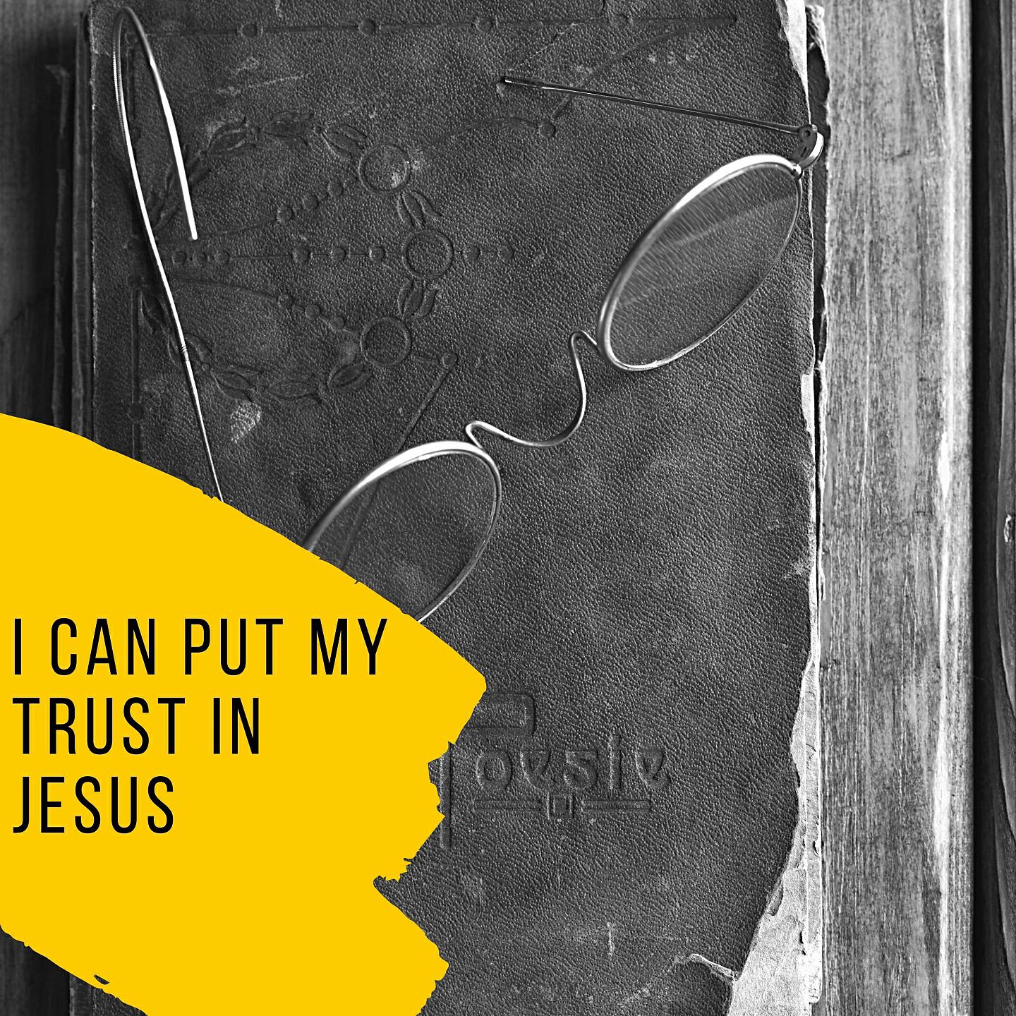 Релиз I Can Put My Trust in Jesus