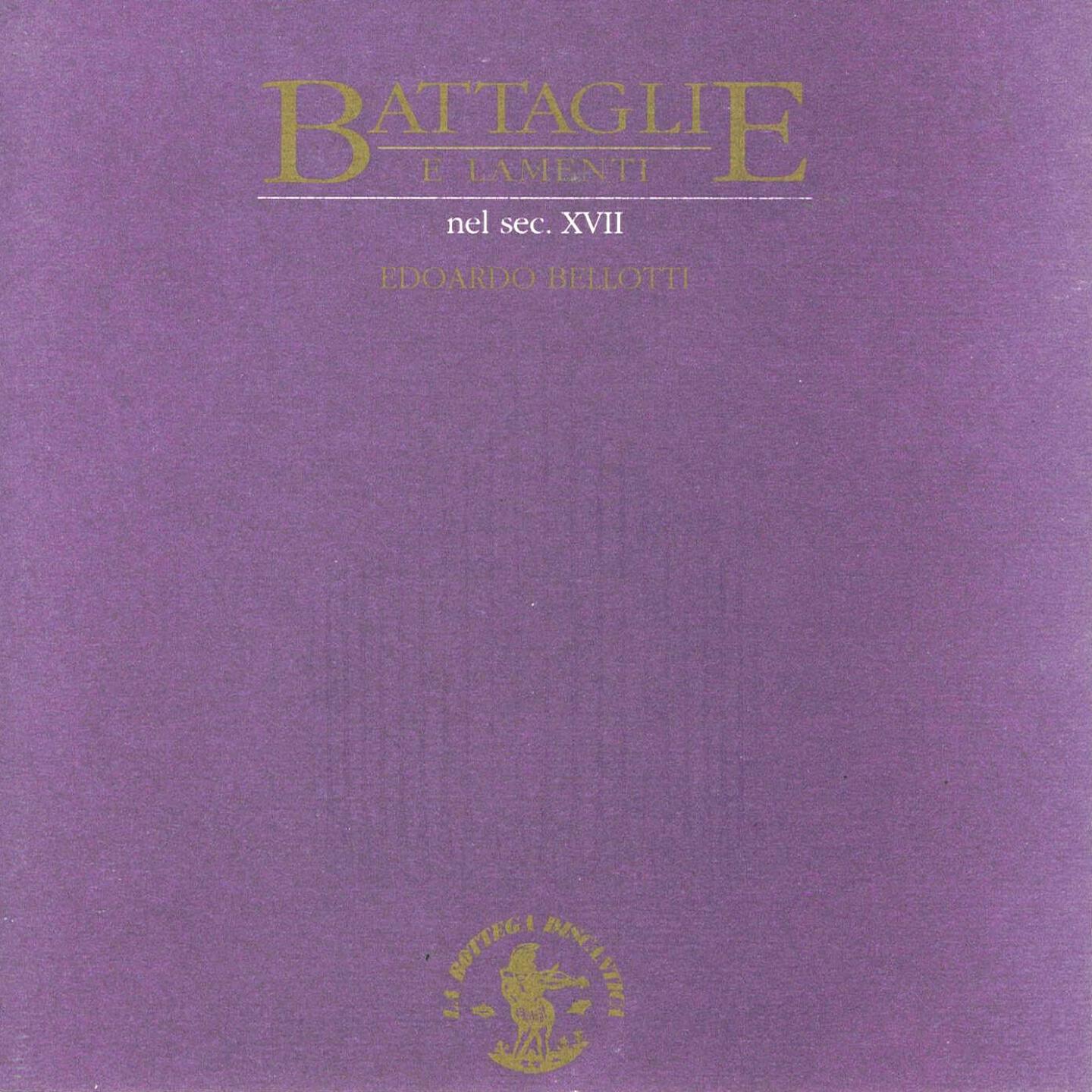 Релиз Battaglie e lamenti