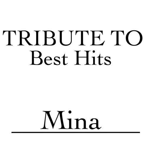 Релиз Tribute to Mina: Best Hits