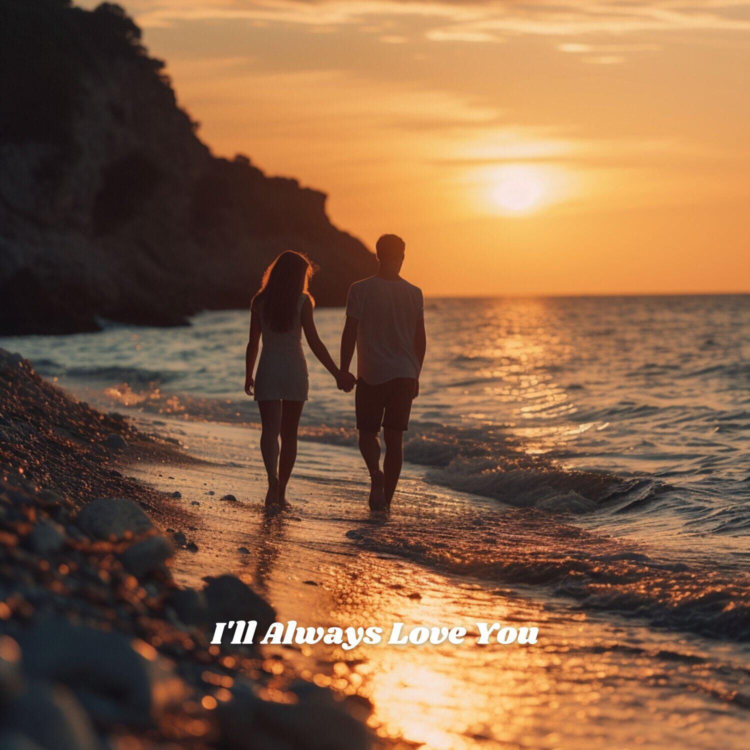 Релиз I'll Always Love You