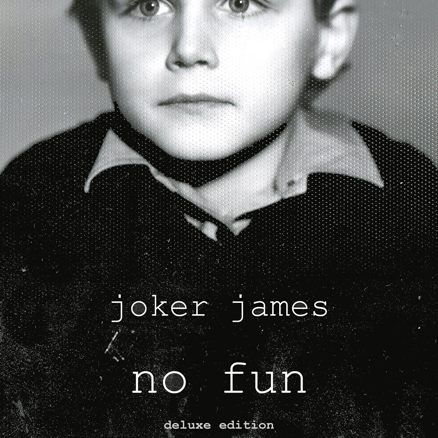 Релиз No Fun (Deluxe Edition)