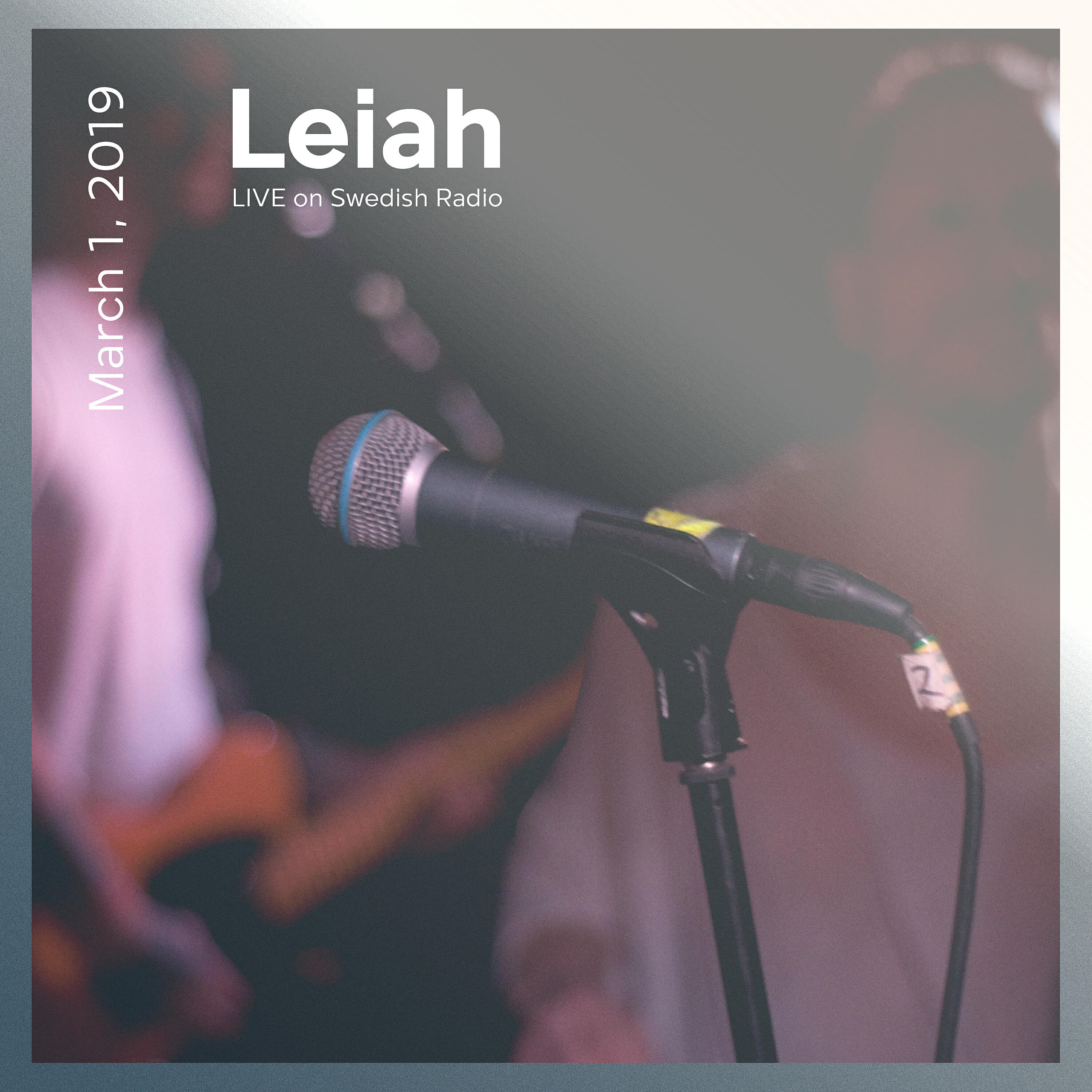 Релиз Leiah Live on Swedish Radio 2019