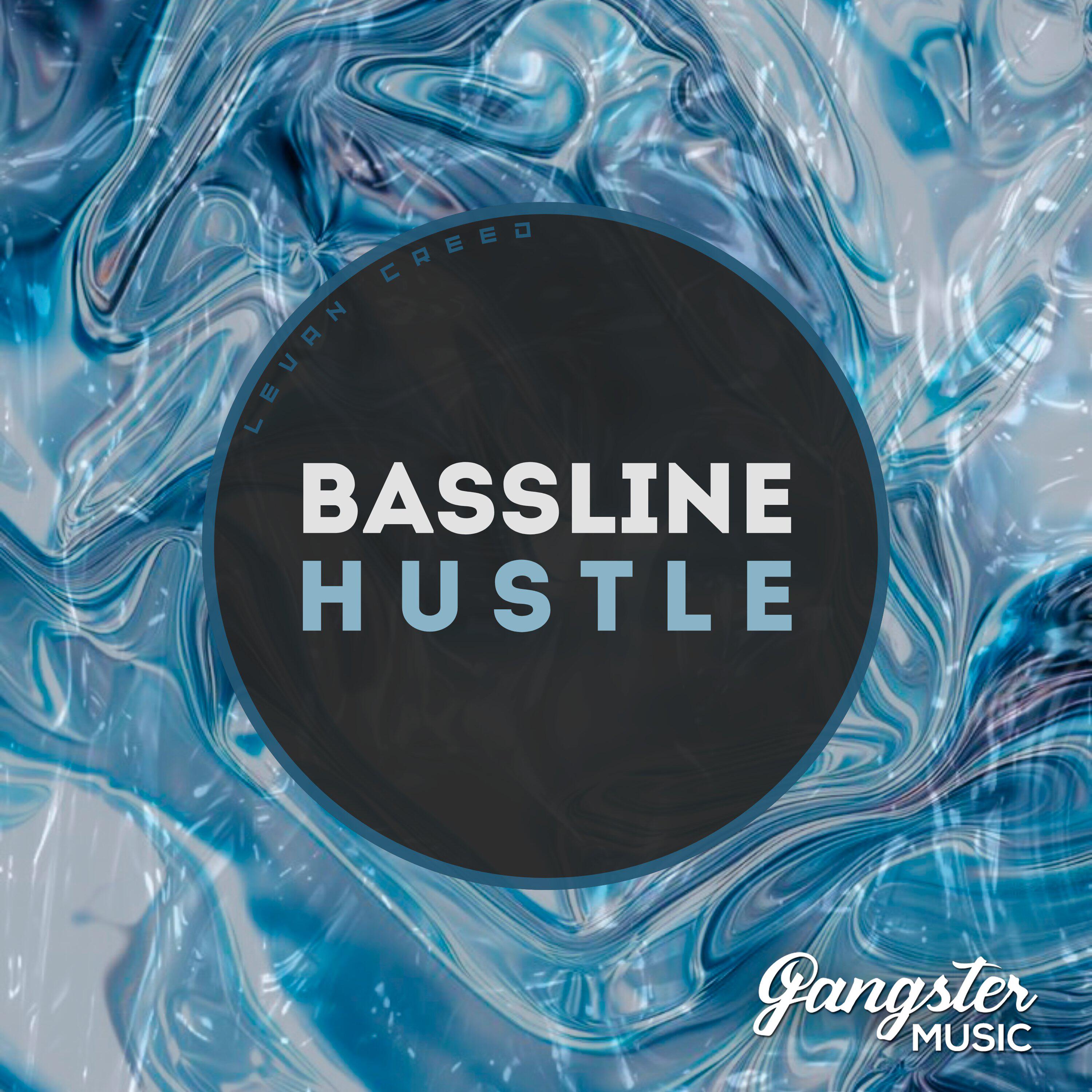 Релиз Bassline Hustle