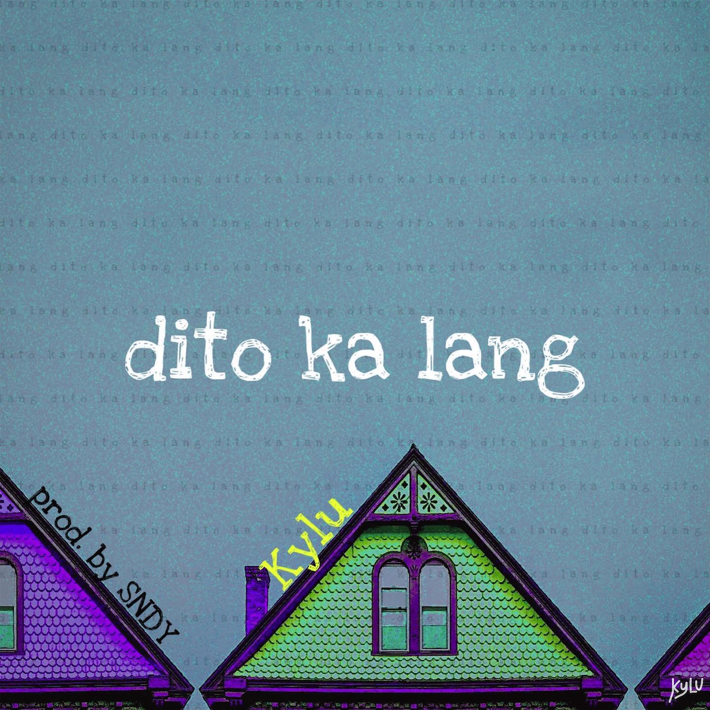 Релиз dito ka lang