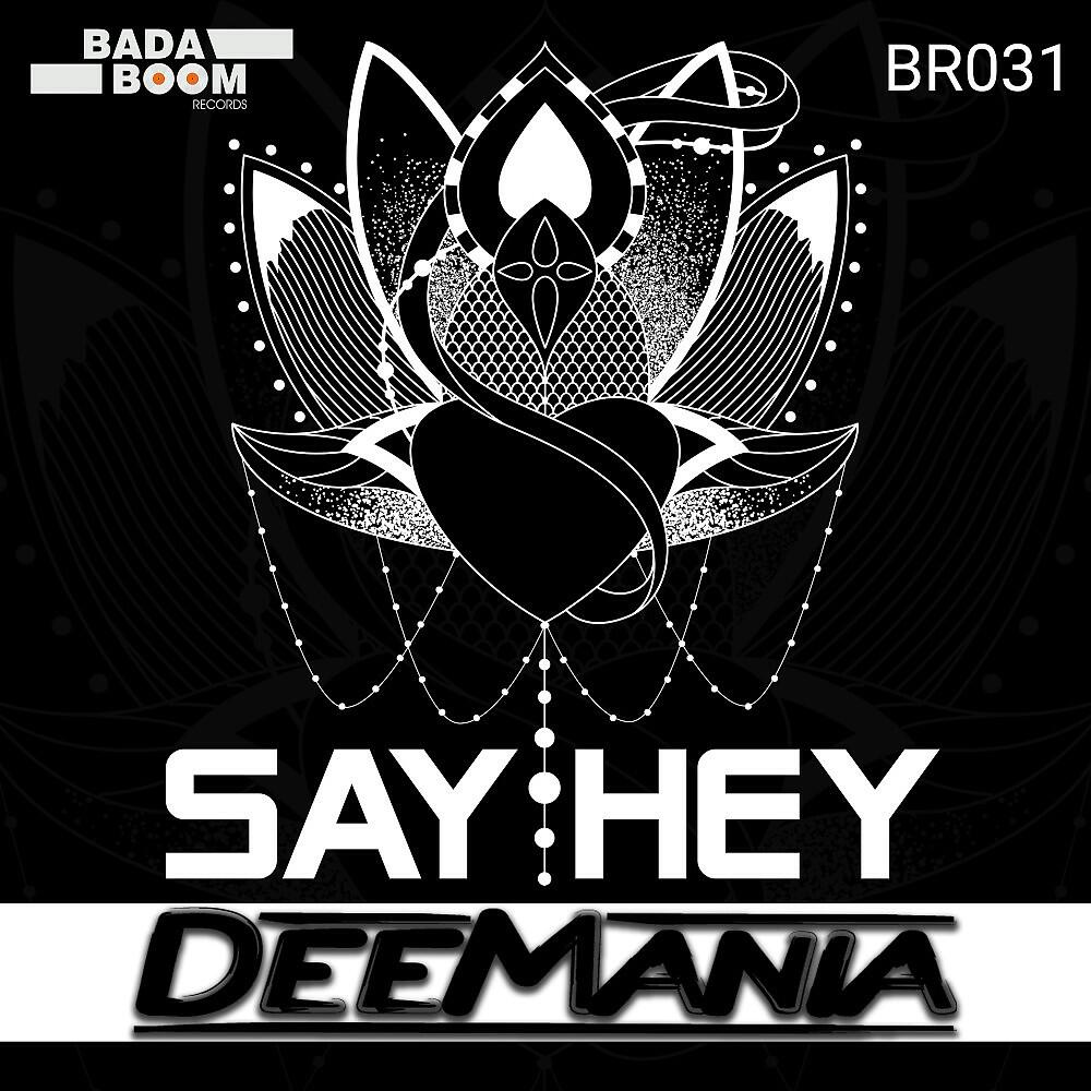 Релиз Say Hey