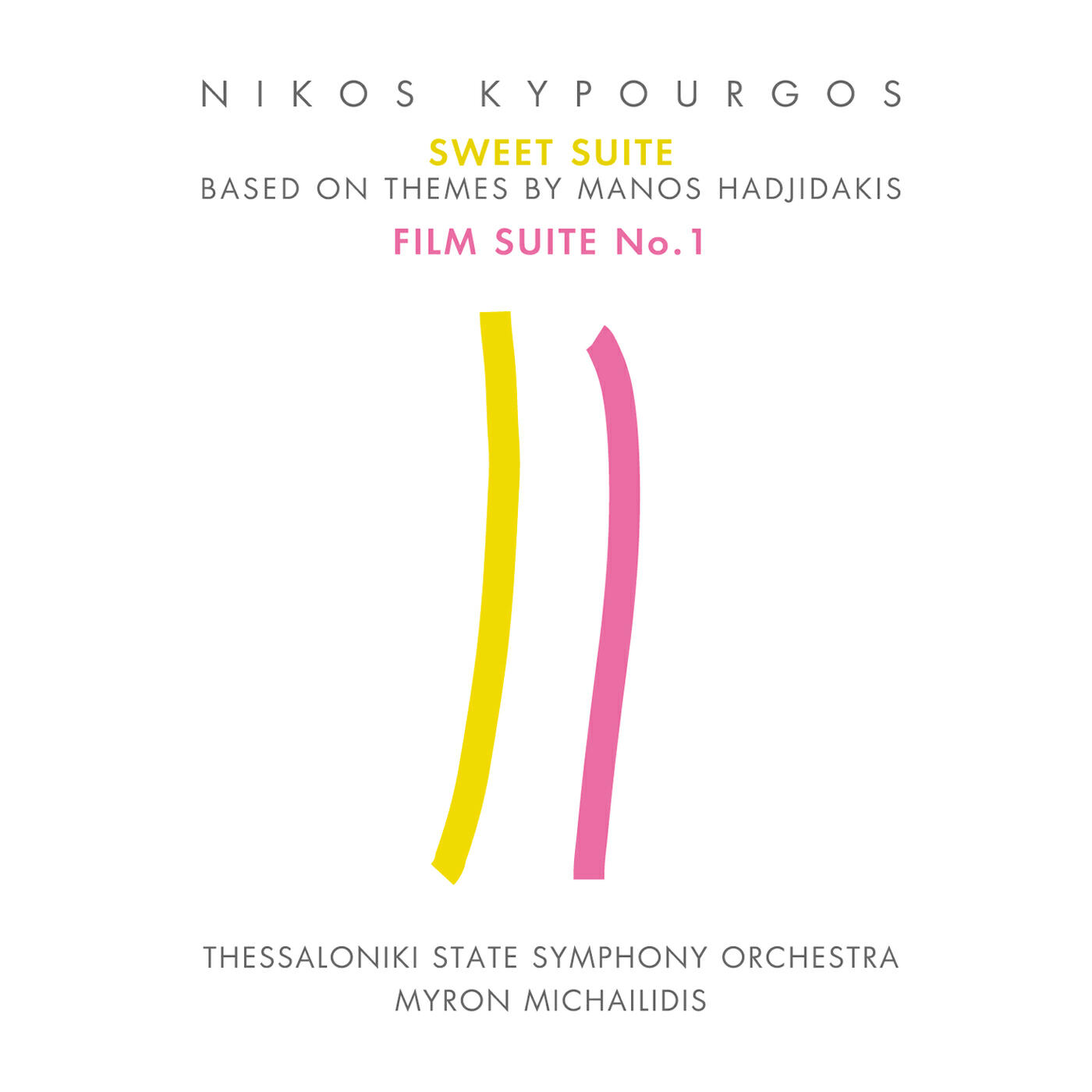 Релиз Sweet Suite (Based On Themes of Manos Hadjidakis) & Film Suite No 1